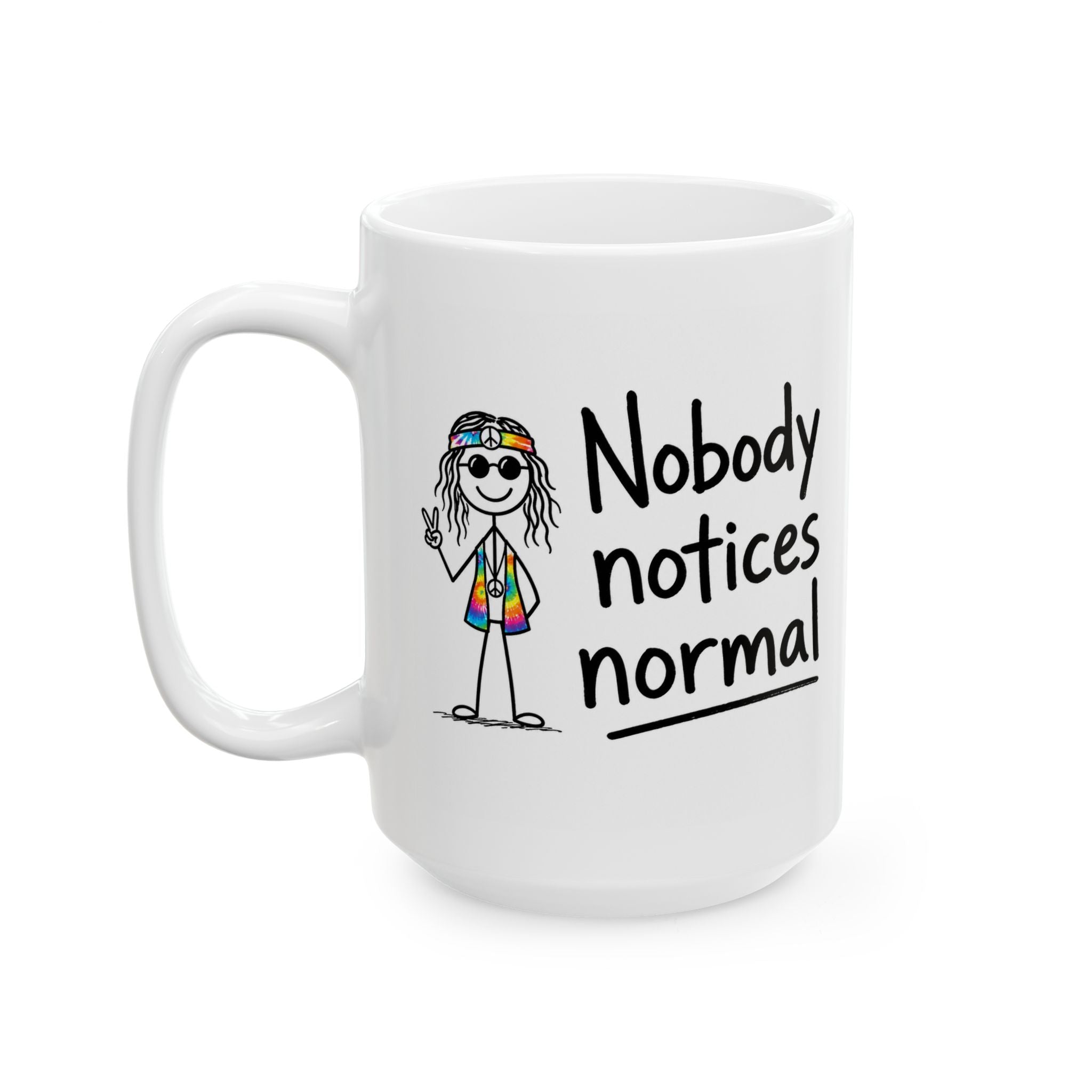 Ceramic Coffee Mug "Nobody notices normal", Inspirational Artistic Coffee Mug, Ethos365