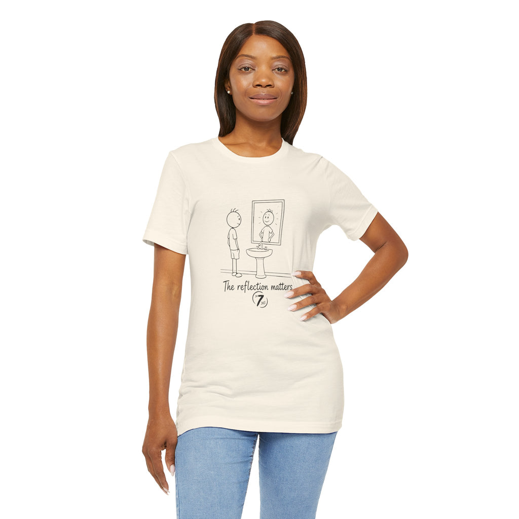 T-Shirt — 'The Reflection Matters' Minimalist Tee, Inspirational T-Shirt, Ethos365