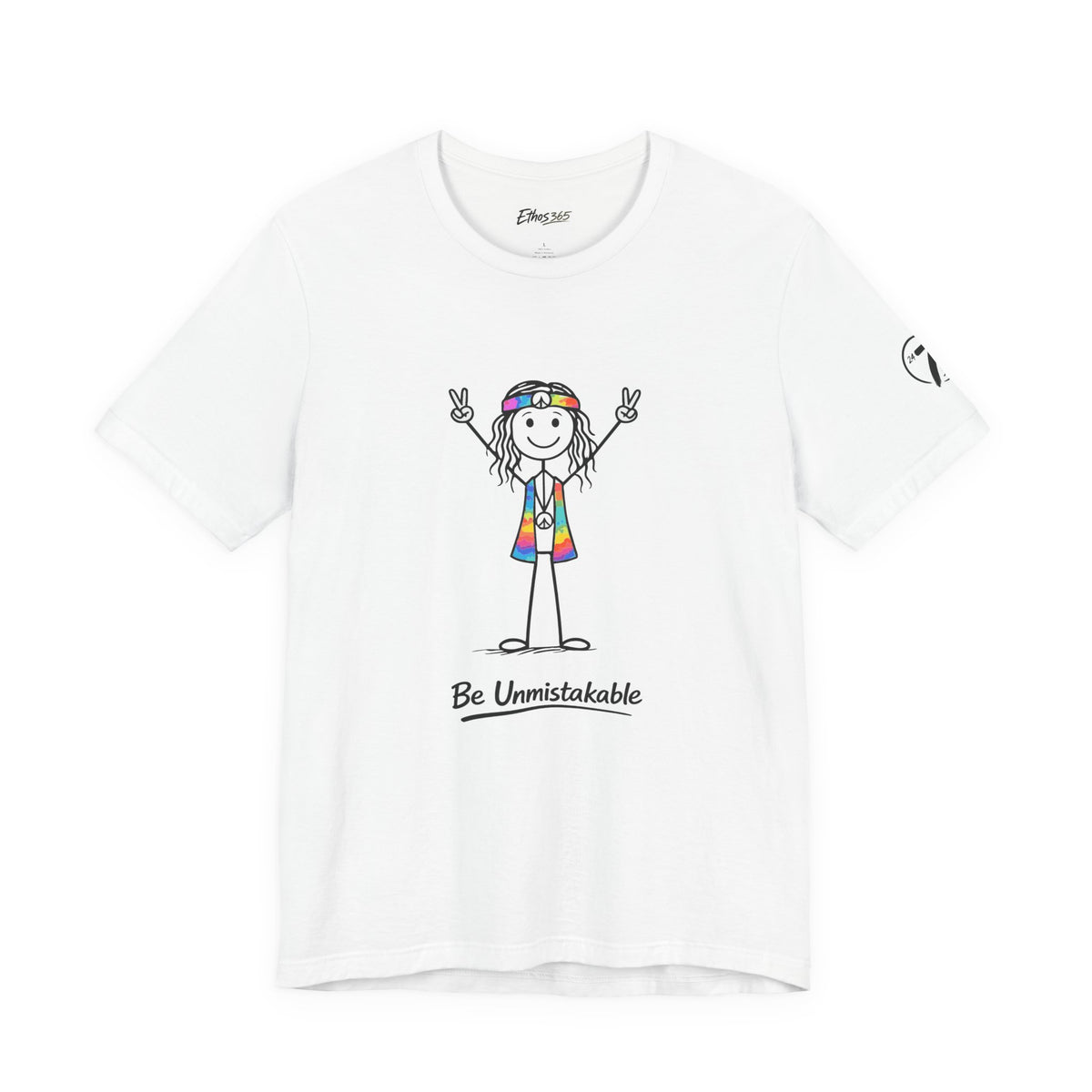 Be Unmistakable T-Shirt, Inspirational Graphic Tee, Ethos365