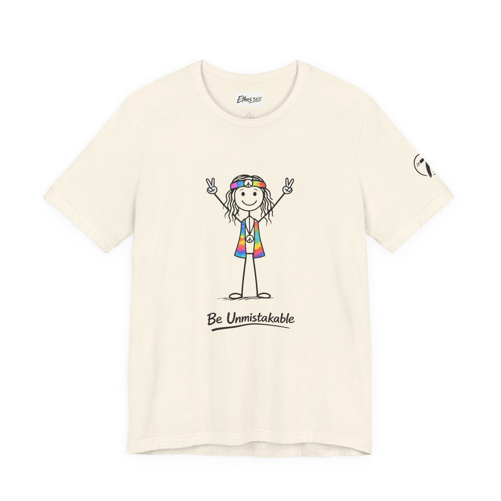 Be Unmistakable T-Shirt, Inspirational Graphic Tee, Ethos365