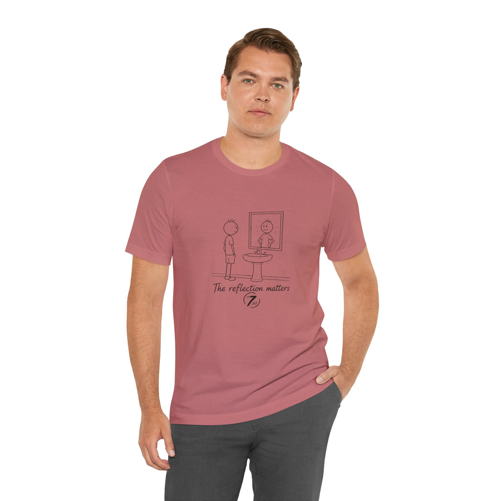 T-Shirt — 'The Reflection Matters' Minimalist Tee, Inspirational T-Shirt, Ethos365