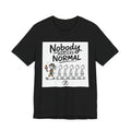 Nobody Notices Normal Hippie T-Shirt, Inspirational Graphic Tee, Ethos365