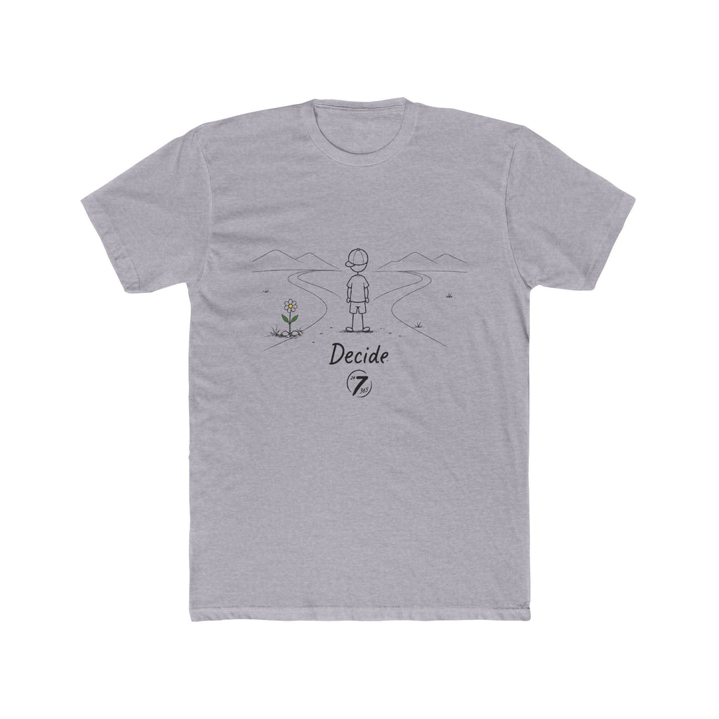 Decide T-Shirt, Inspirational Graphic Tee, Ethos365