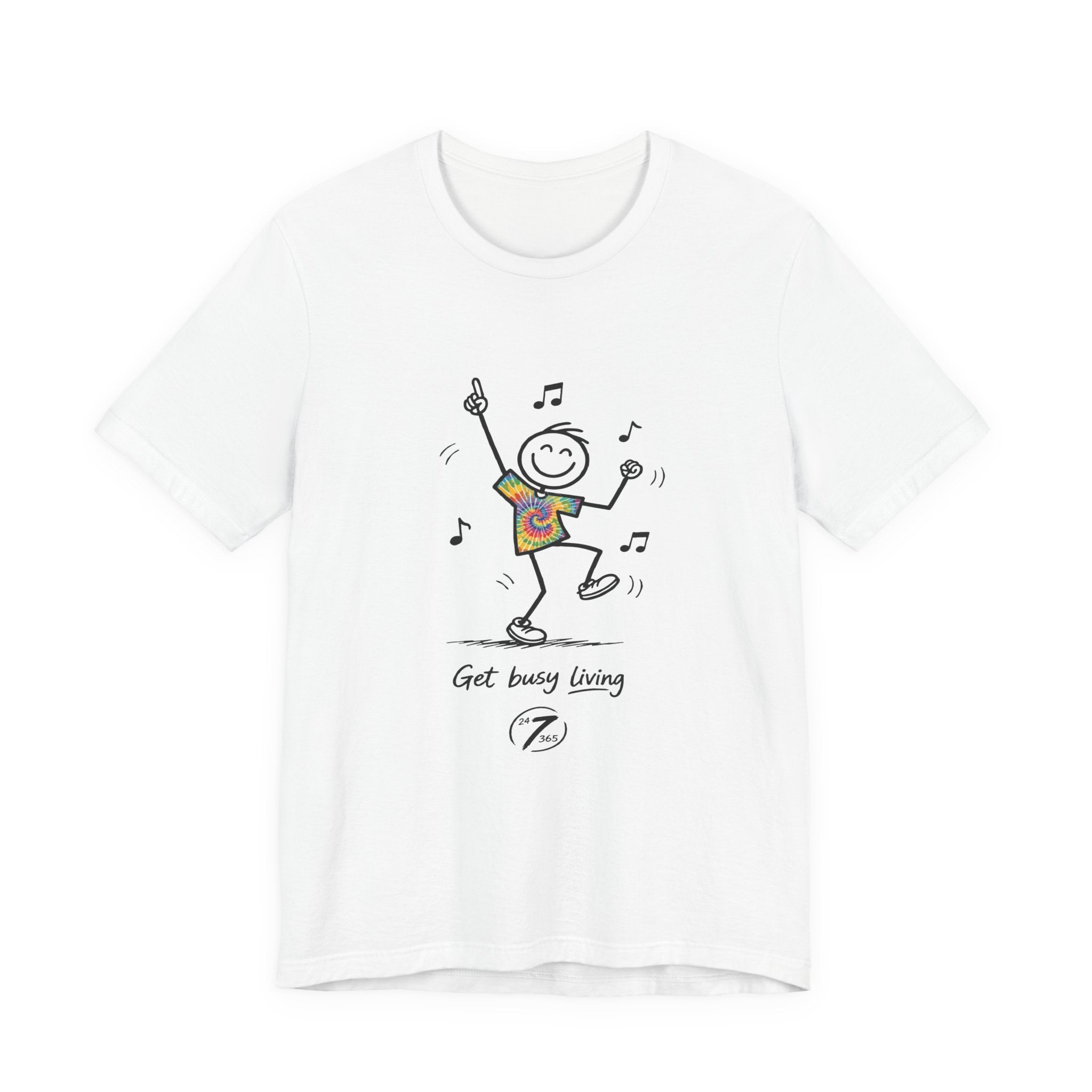 Get Busy Living, Inspirational Graphic T-Shirt, Ethos365