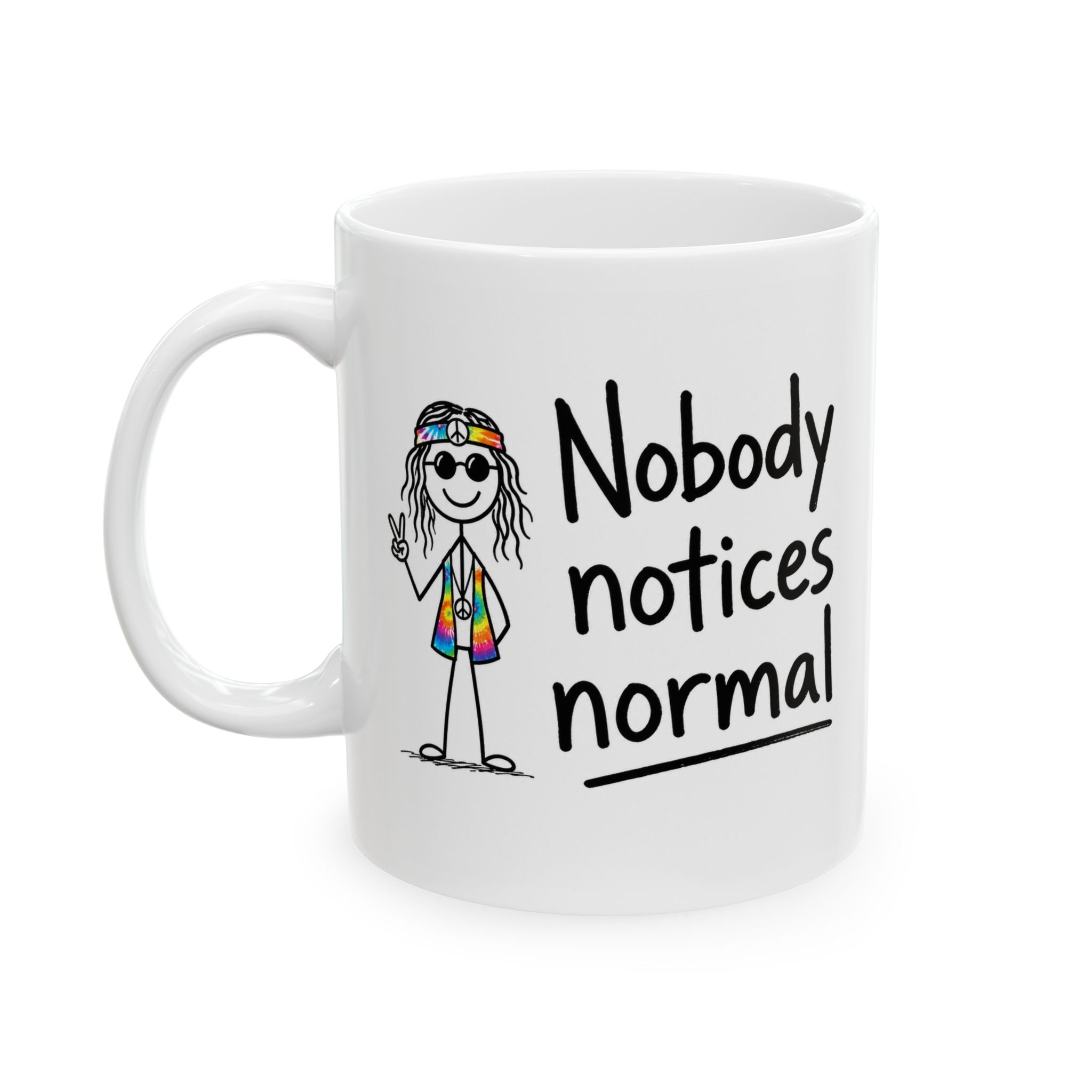 Ceramic Coffee Mug "Nobody notices normal", Inspirational Artistic Coffee Mug, Ethos365